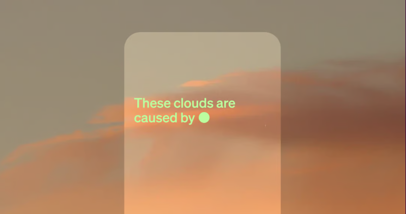 ChatGPT can now see images, as shown in the photograph of "these clouds are caused by" as an explanation of ChatGPT about the clouds in the image shown.