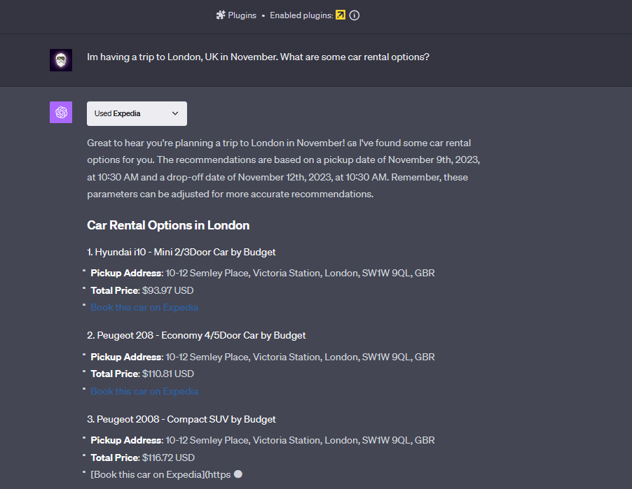 Expedia Plugin for ChatGPT is great for searching for car rentals, flights, train tickers and anything else for your travel needs inside ChatGPT