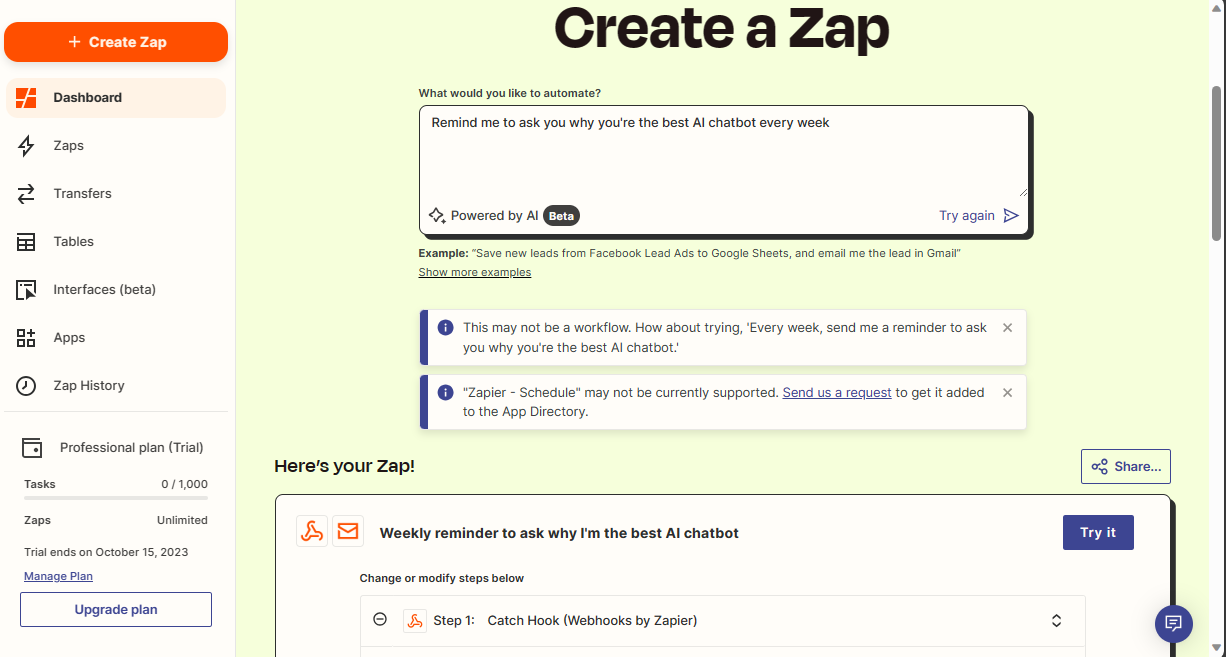 Weekly reminder set for Zapier AI Chatbot to why he's the best AI Chatbot every week.