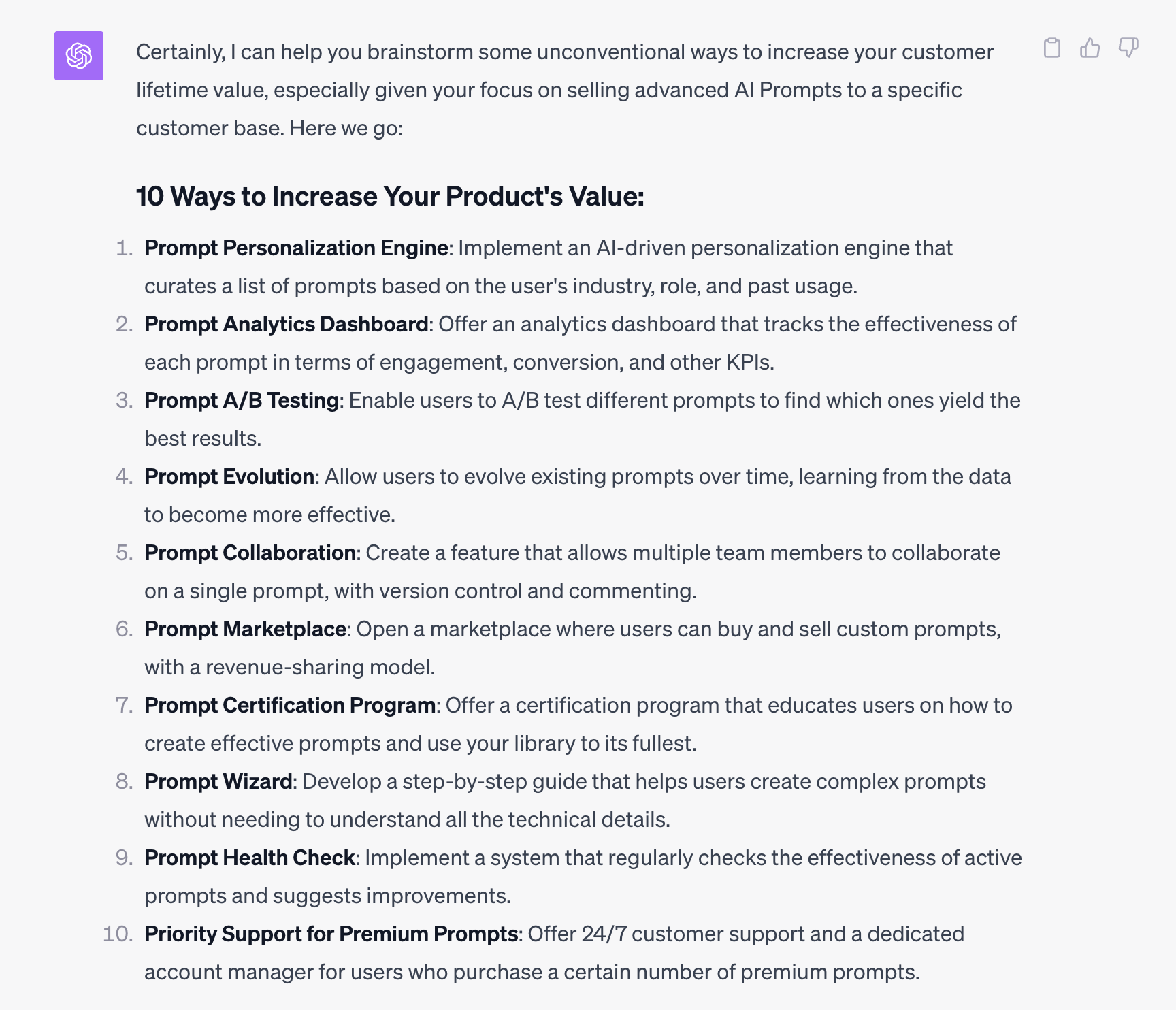 ChatGPT gave me 10 interesting suggestions on how to increase my product's value.